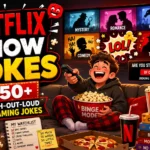 Netflix Show Jokes